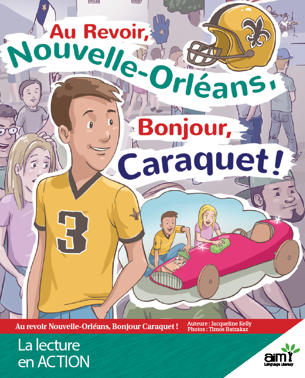 Au revoir Nouvelle-Orléans, Bonjour Caraquet ! - Reader (minimum of 6)