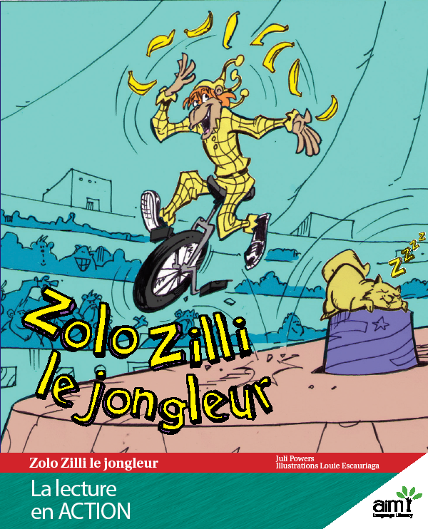 Zolo Zilli le jongleur - Reader (minimum of 6)